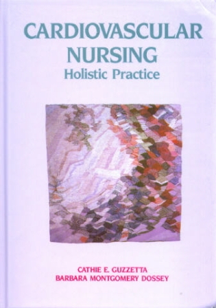 Cardiovascular Nursing-Holistic Practice- Book w/Test