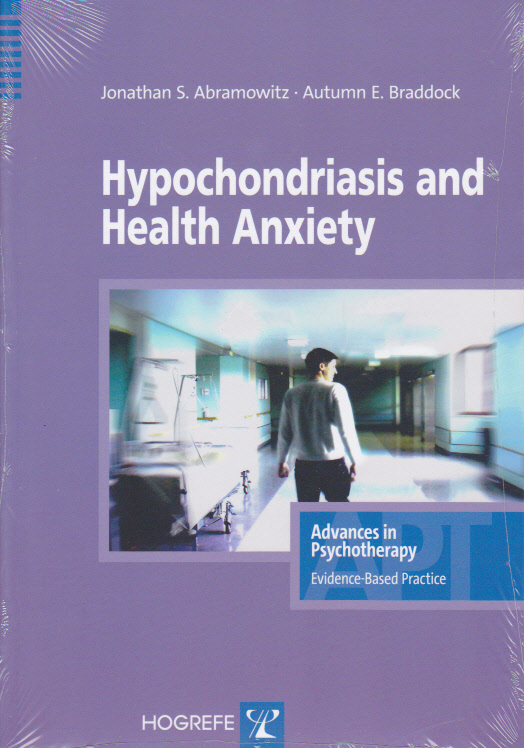 Hypochrondrias and Health Anxiety