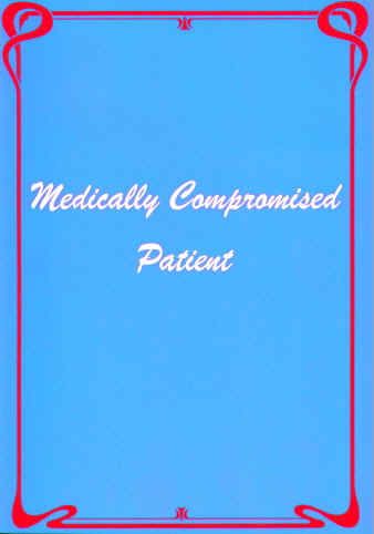 Medically-Compromised Patients