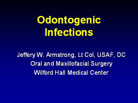 Odontogenic Infections - Online Slides