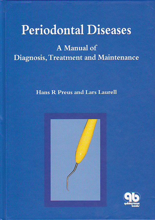 Periodontal Diseases: Diagnosis, Treatment and Maintenance