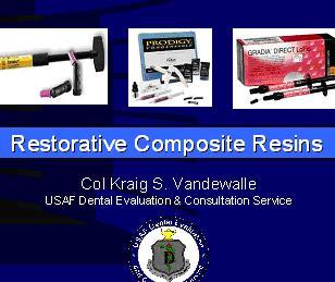 Restorative Composite Resins - Online Slides