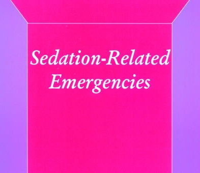 Sedation-Related Emergencies